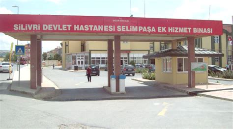 silivri devlet hastanesi selimpaşa ek hizmet binası